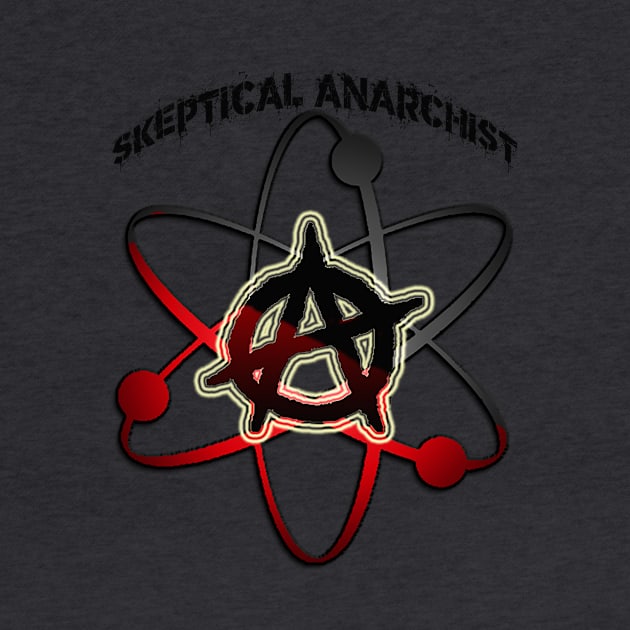 Skeptical Anarchist by The Mind of a Skeptical Leftist